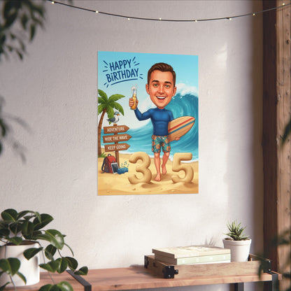 Surfer's birthday personalized Matte Vertical Posters