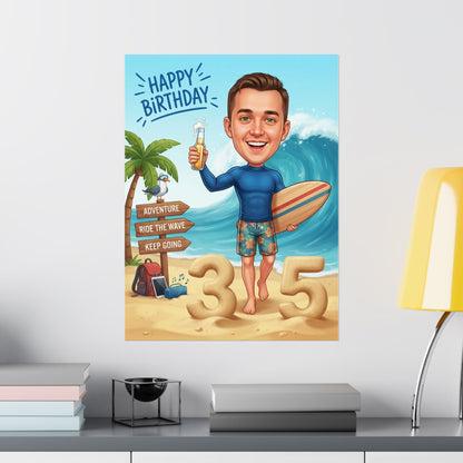 Surfer's birthday personalized Matte Vertical Posters
